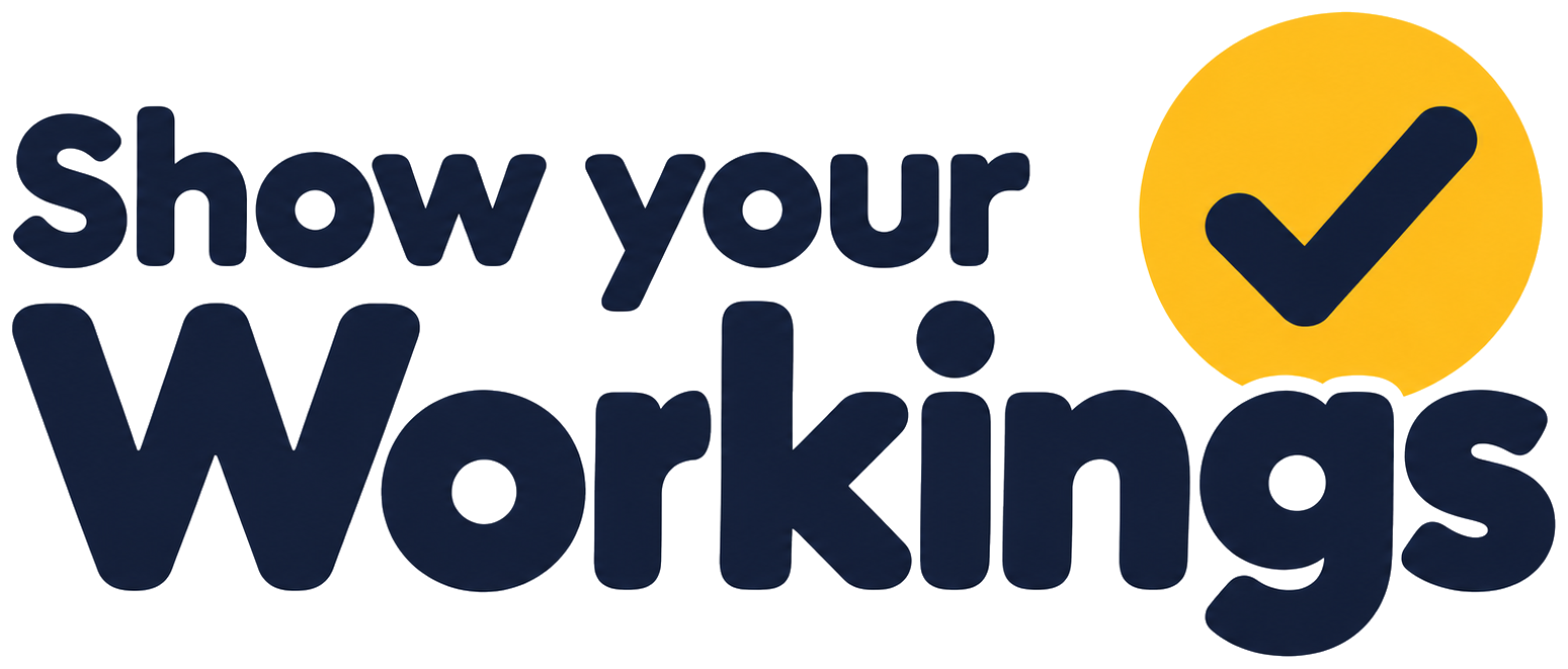 Show Your Workings